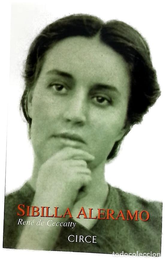 Libri di seconda mano: Sibilla Aleramo - Ceccatty, Ren&eacute; de