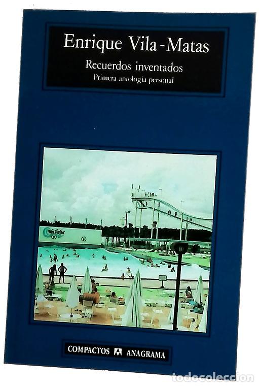 Libri di seconda mano: Recuerdos inventados primera antolog&iacute;a personal