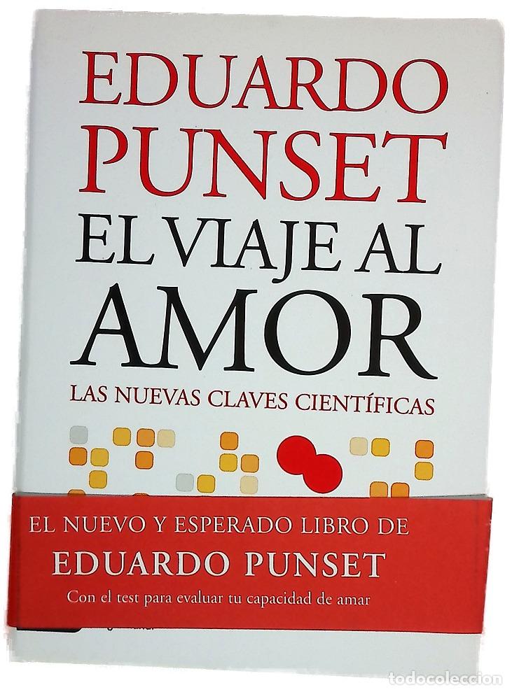 Libri di seconda mano: El viaje al amor las nuevas claves cient&iacute;ficas