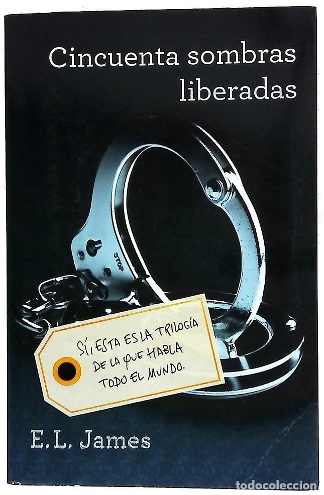 B&uuml;cher: Cincuenta sombras liberadas