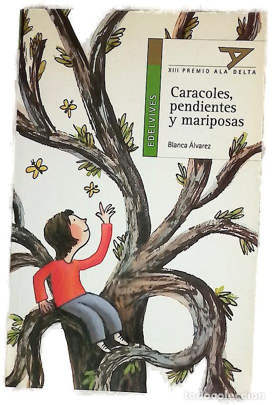 B&uuml;cher: Caracoles, pendientes y mariposas