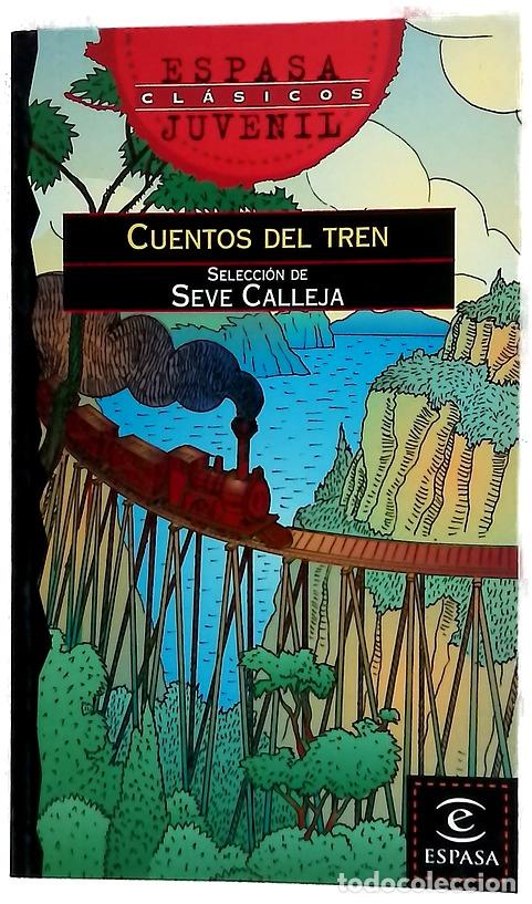 B&uuml;cher: Cuentos del tren - Calleja, Seve