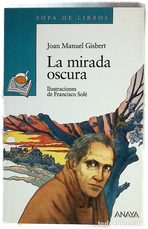 Libri di seconda mano: La mirada oscura - Gisbert, Joan Manuel