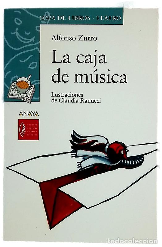 Libros: La caja de m&uacute;sica - Zurro, Alfonso; Ranucci, Claudia