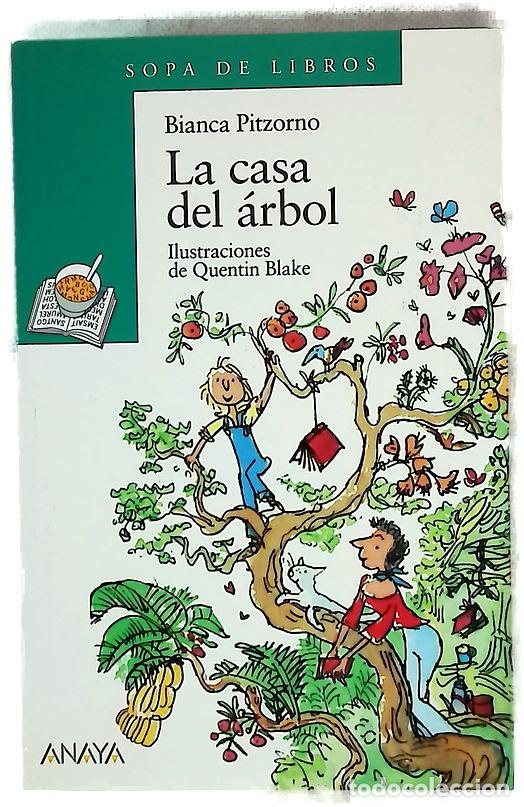Libros: La casa del &aacute;rbol - Pitzorno, Bianca