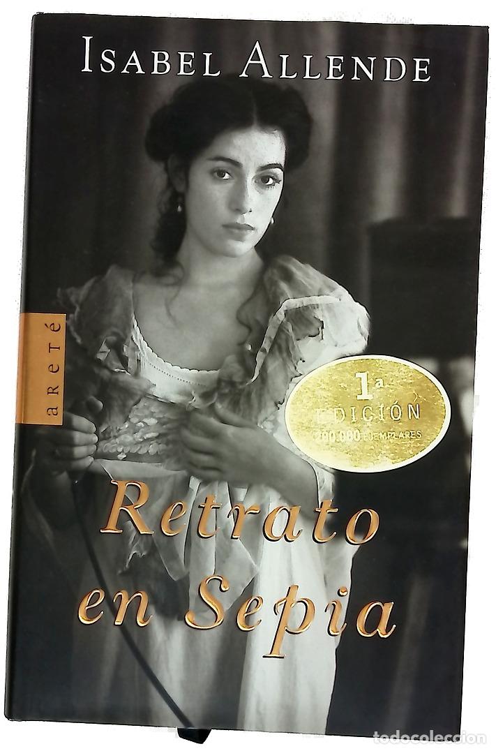 Libros: Retrato en sepia - Allende, Isabel