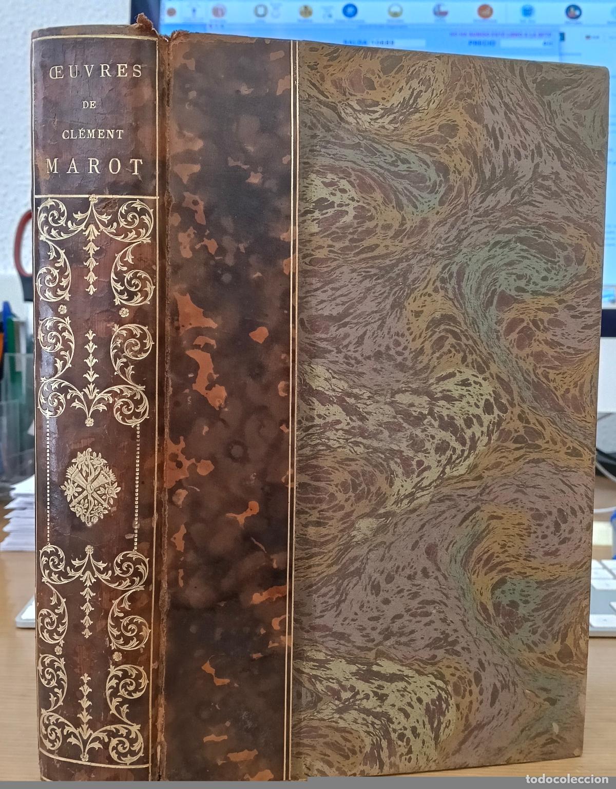 Libri di seconda mano: Oeuvres de Cl&eacute;ment Marot. Annot&eacute;es, revues sur les &eacute;ditions originales - D'H&eacute;ricault, Charles
