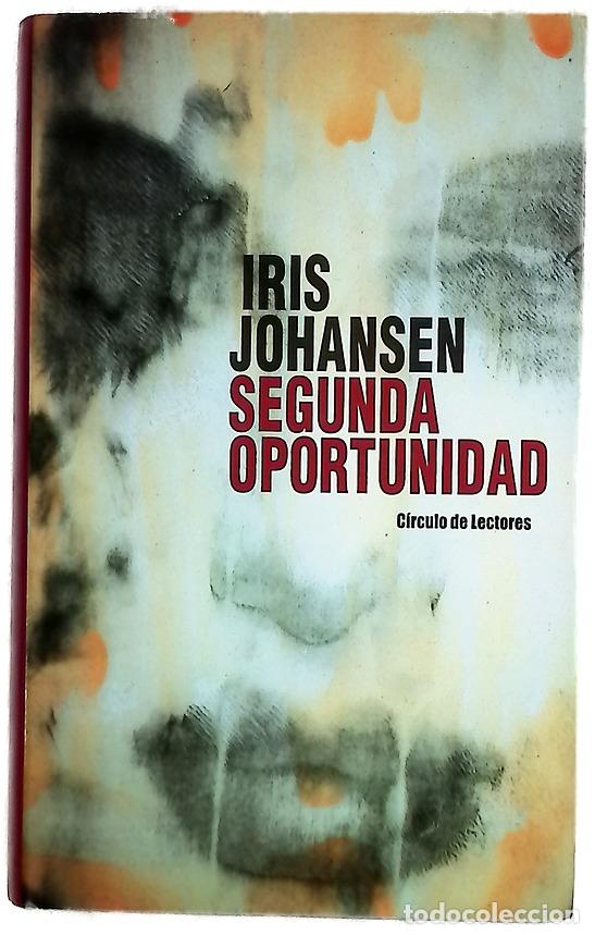 Libros: Segunda oportunidad - Johansen, Iris