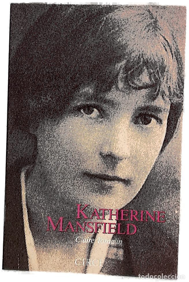 Libros: Katherine Mansfield una vida secreta