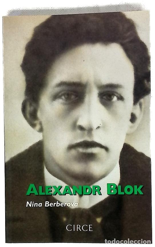 Libros: Alexandr Blok - Berberova, Nina Nikolaevna