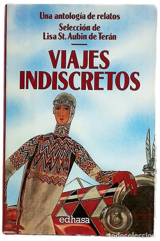 Libros: Viajes indiscretos - St Aubin de Ter&aacute;n, Lisa