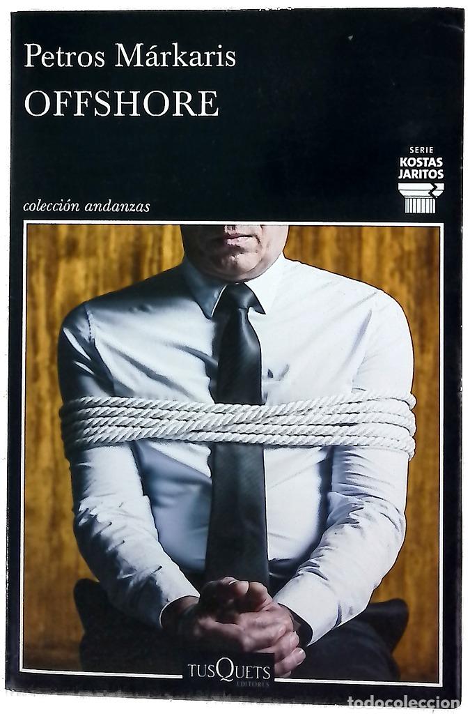 B&uuml;cher: Offshore - Markaris, Petros; Samar&aacute; Spiliotopulu, Ersi Marina