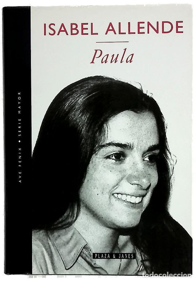 Livres: Paula - Isabel Allende - Plaza & Janes Editores, S.A.