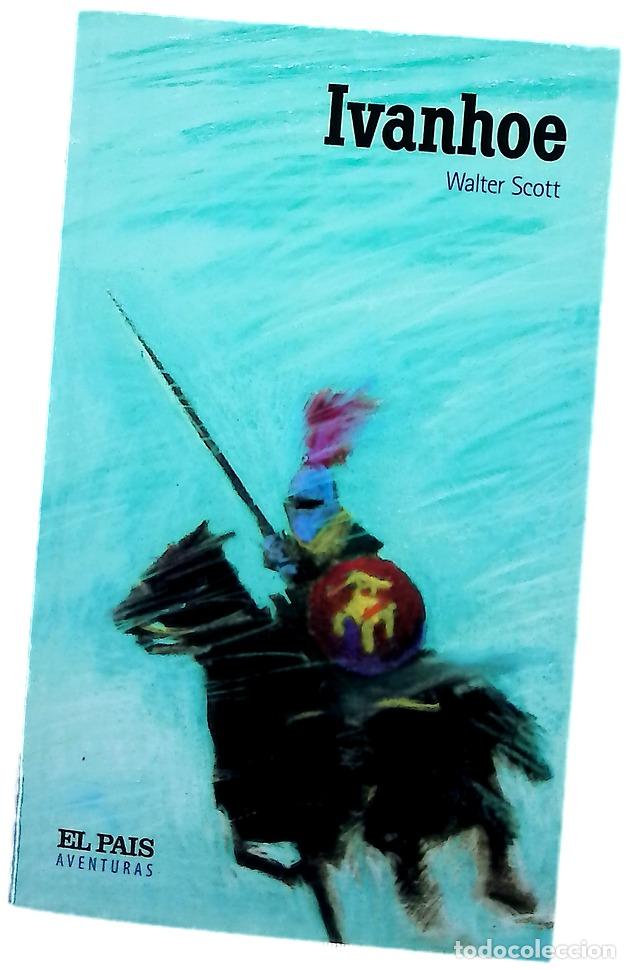 Livres: Ivanhoe - Scott, Walter; Hern&aacute;ndez de Felipe, Mar