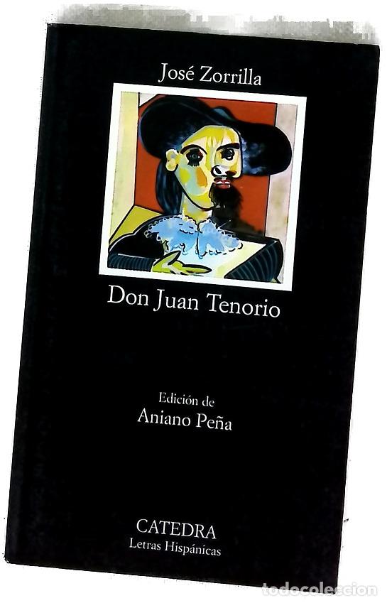 Livres: Don Juan Tenorio - Zorrilla, Jos&eacute;; Pe&ntilde;a, Aniano