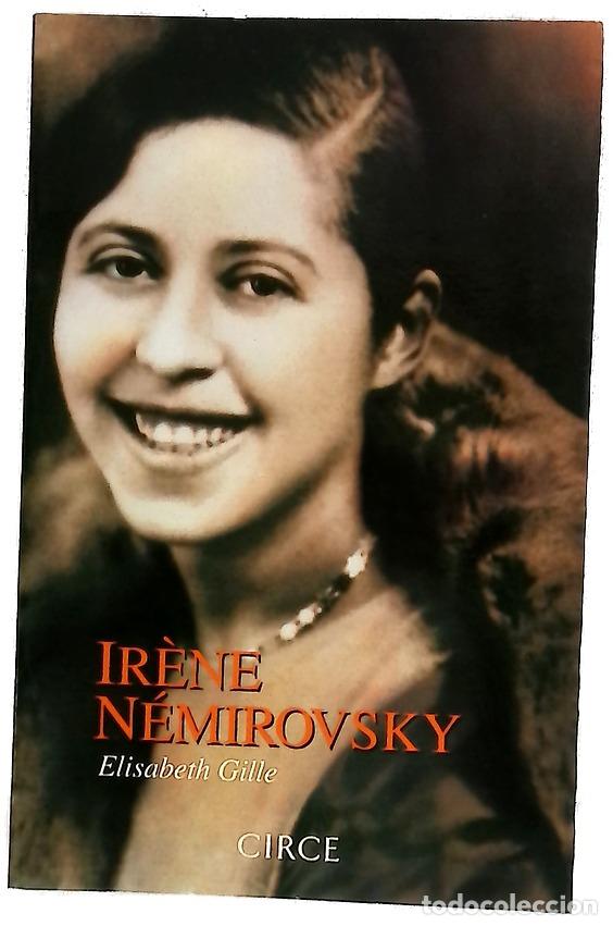 Livres: Ir&egrave;ne N&eacute;mirovsky el mirador, memorias so&ntilde;adas