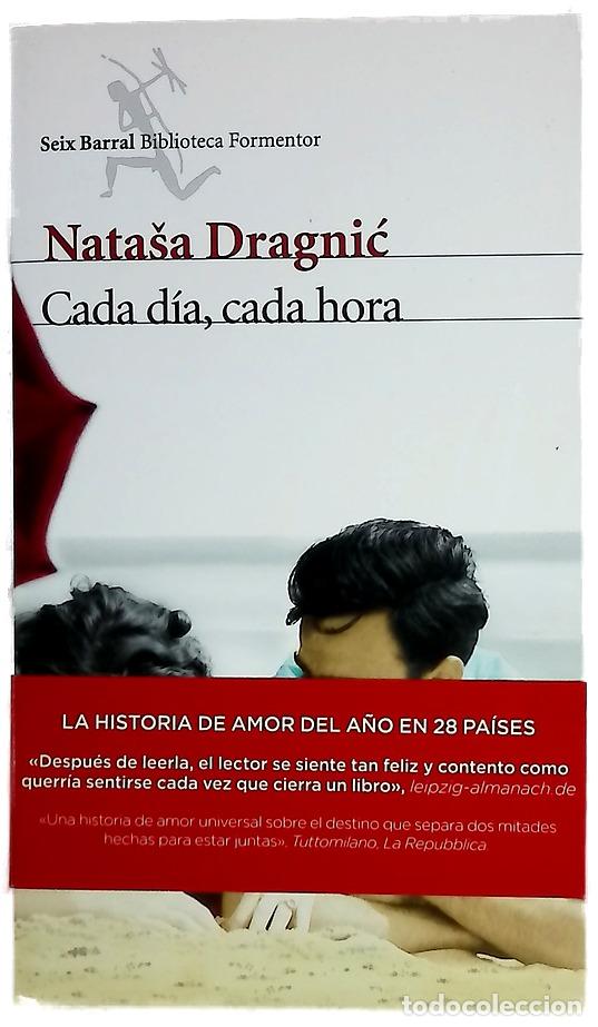 Libros: Cada d&iacute;a, cada hora - Dragnić, Nata&scaron;a; D&iacute;ez P&eacute;rez, Mar&iacute;a Jos&eacute;