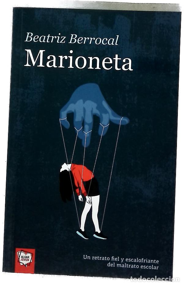 Libros: Marioneta - Berrocal P&eacute;rez, Beatriz