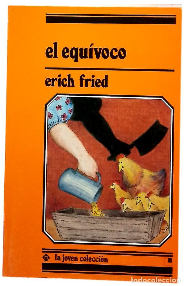 Libros: El equ&iacute;voco - Fried, Erich; Hofmann, Rainer; Rodr&iacute;guez L&oacute;pez, L