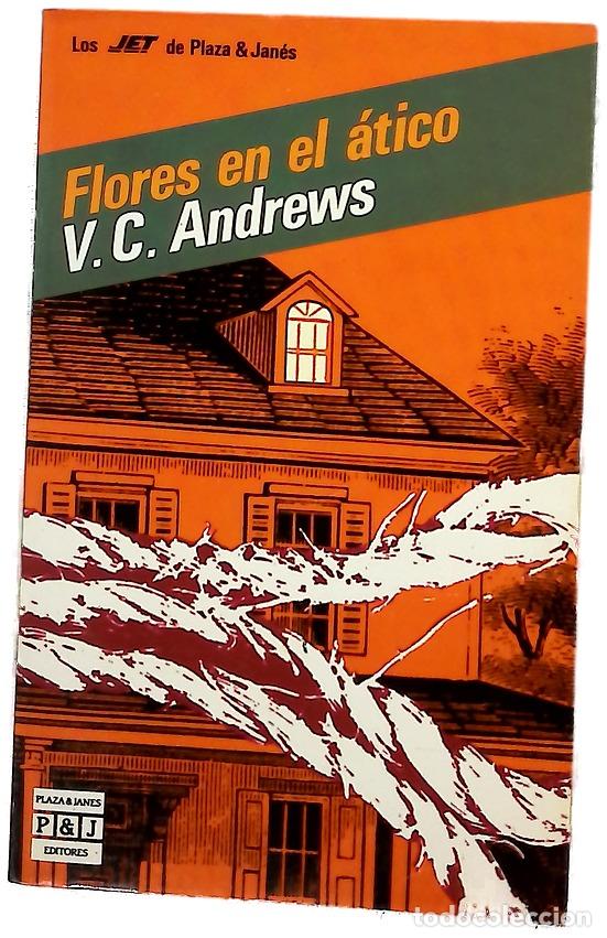 Libros: Flores en el &aacute;tico - Andrews, V. C; Pardo, Jes&uacute;s