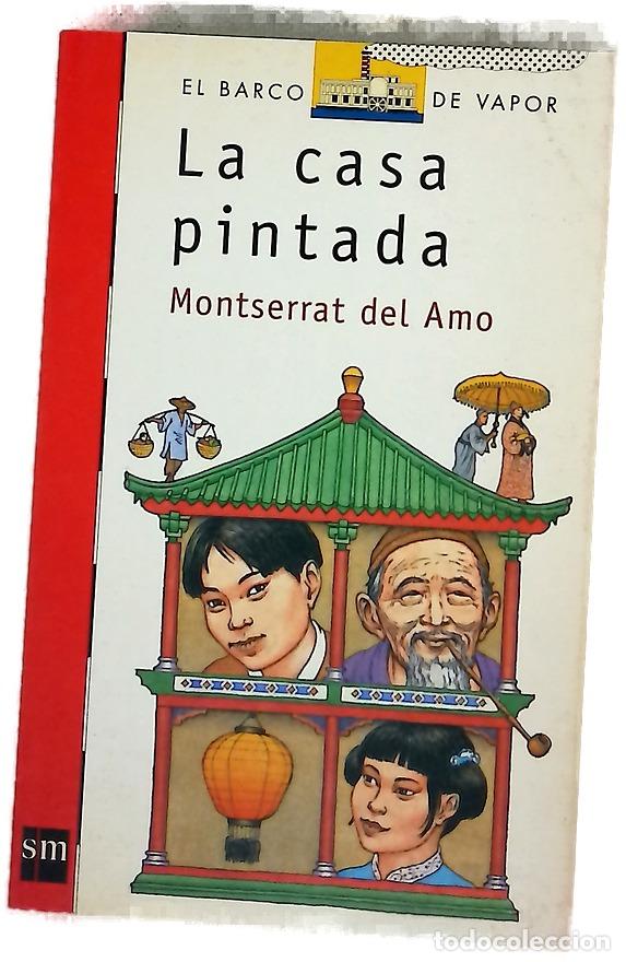 Libros: La casa pintada - Amo, Montserrat del