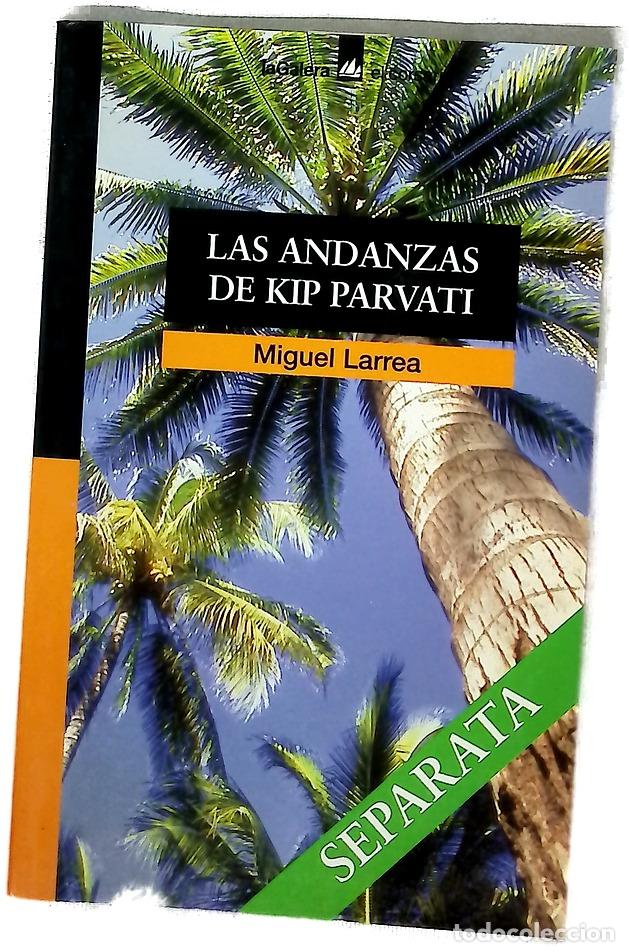 B&uuml;cher: Las andanzas de Kip Parvati
