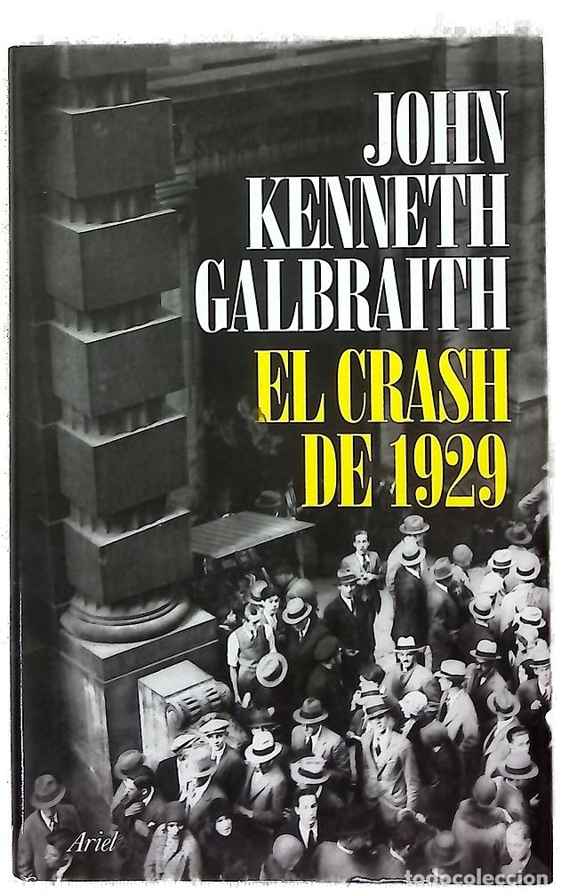 B&uuml;cher: El &rdquo;crash&rdquo; de 1929 - Galbraith, John Kenneth