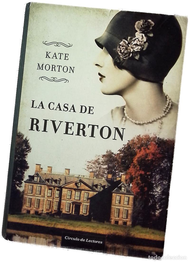 Livres: La casa de Riverton - Morton, Kate; Borovsky, Luisa