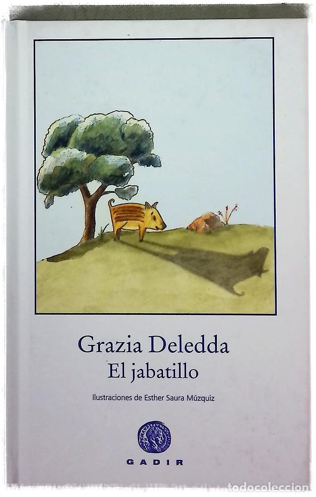 Livres: El jabatillo - Deledda, Grazia; Mart&iacute;nez, Elena; Saura M&uacute;zquiz, Esther