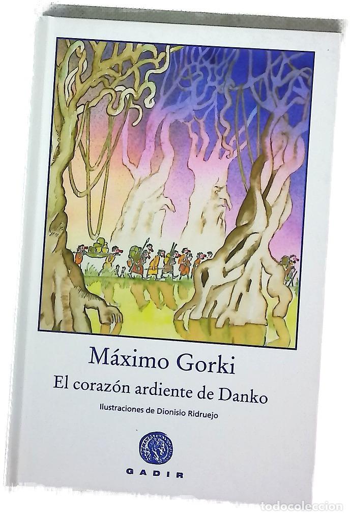 Livres: El coraz&oacute;n ardiente de Danko