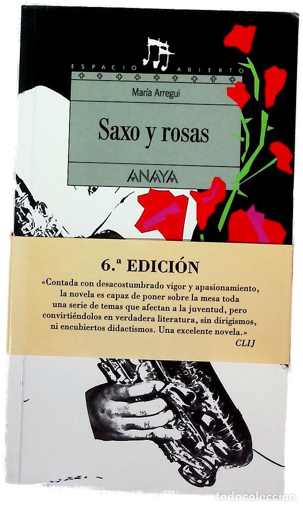 Libros: Saxo y rosas - Arregui, Mar&iacute;a