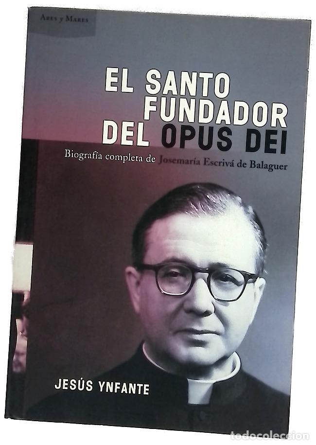 Libros: El Santo Fundador del Opus Dei
