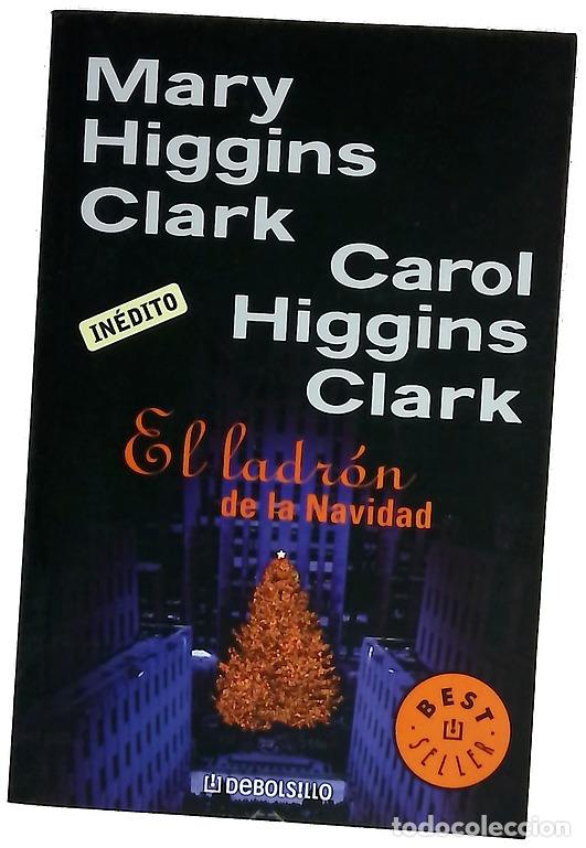Libros: El ladr&oacute;n de la Navidad - Clark, Mary Higgins; Clark, Carol Higgins