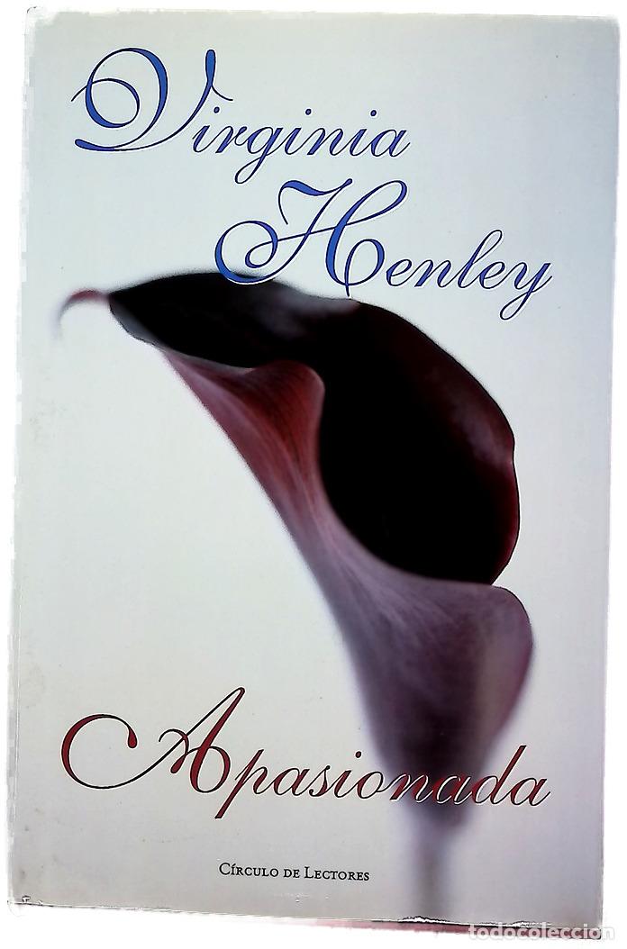 Libros: Apasionada - Henley, Virginia