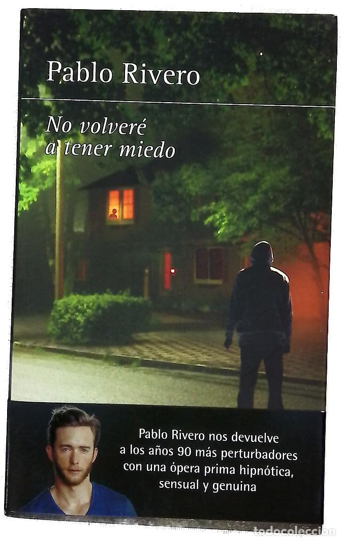 Libros: No volver&eacute; a tener miedo - Rivero, Pablo