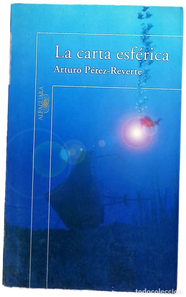Libri di seconda mano: La carta esf&eacute;rica - P&eacute;rez-Reverte, Arturo