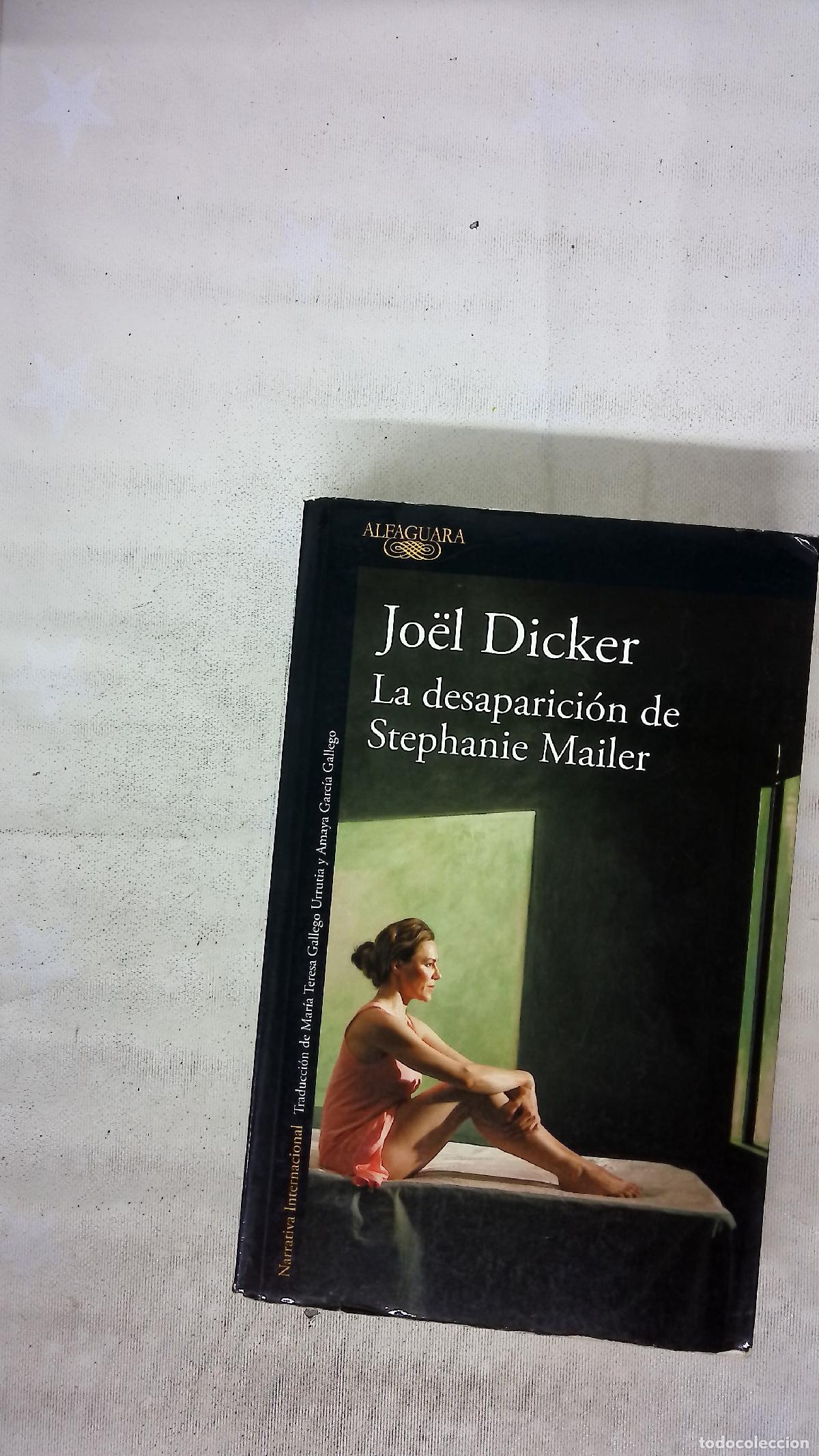 Libri di seconda mano: La desaparici&oacute;n de Stephanie Mailer