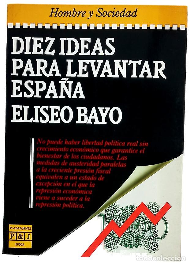 Libros: Diez ideas para levantar Espa&ntilde;a