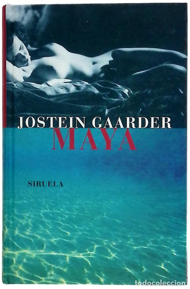 Libros: Maya - Gaarder, Jostein - Siruela