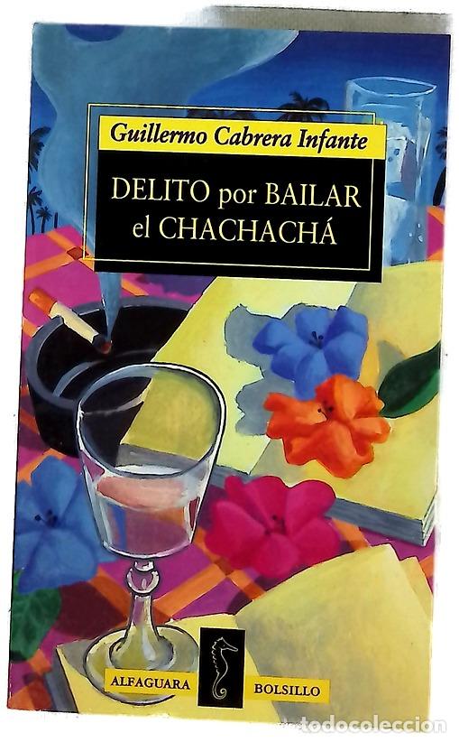 Libros: Delito por bailar el chachach&aacute;