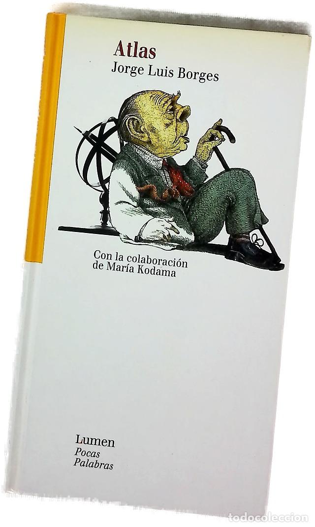 Livres: Atlas - Borges, Jorge Luis; Kodama, Mar&iacute;a