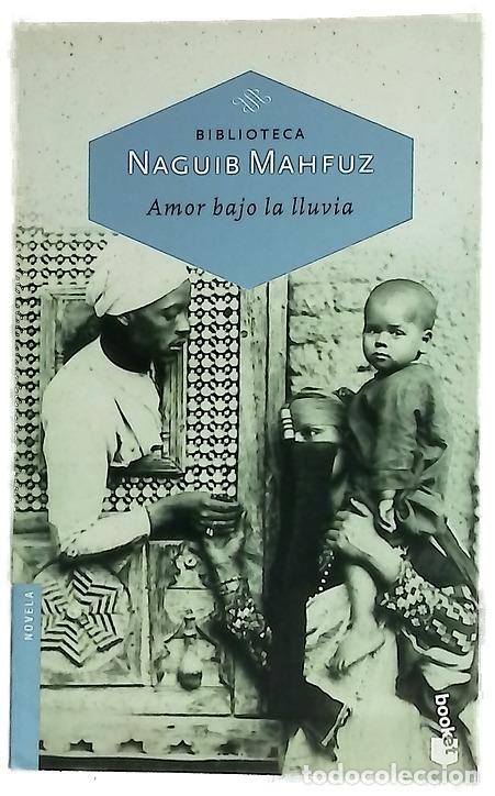 Libros: Amor bajo la lluvia - Mahfuz, Naguib