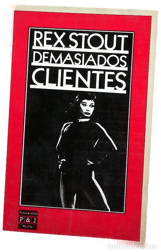 Libros: Demasiados clientes - Stout, Rex; Santos, Domingo