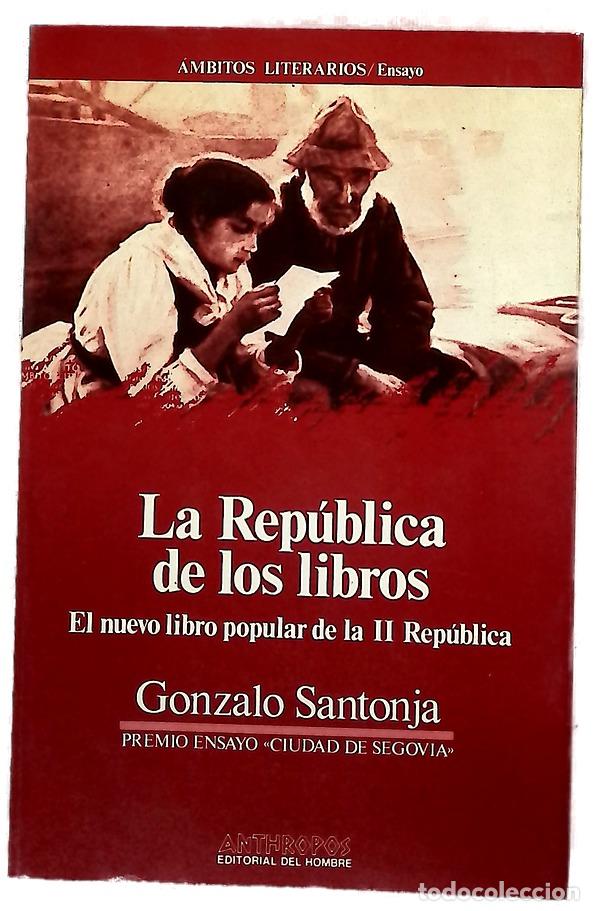 Libros: La rep&uacute;blica de los libros el nuevo libro popular de la II Rep&uacute;blica