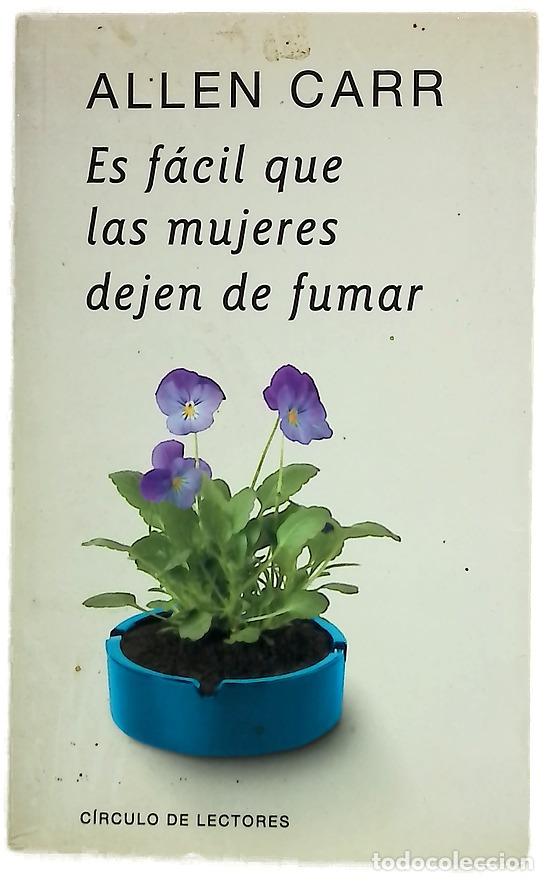 Libros: Es f&aacute;cil que las mujeres dejen de fumar