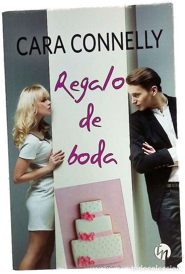 Libros: Regalo de boda - Connelly, Cara