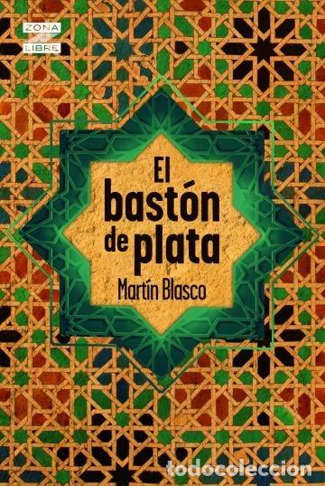 Libri di seconda mano: BASTON DE PLATA, EL - ZONA LIBRE - BLASCO, MARTIN
