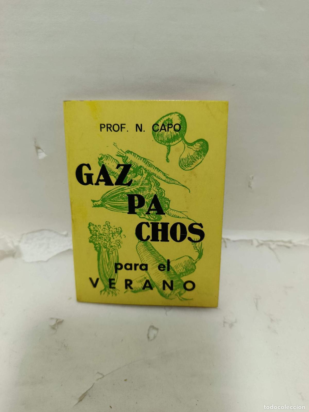 Libros: GAZPACHOS PARA EL VERANO - N. Capo
