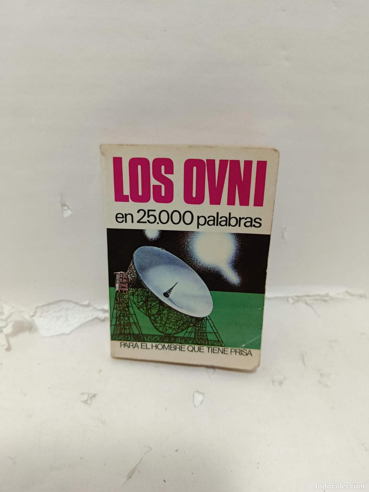 Libros: LOS OVNI en 25.000 palabras. Para el hombre que tiene prisa - M&aacute;rius Lleget
