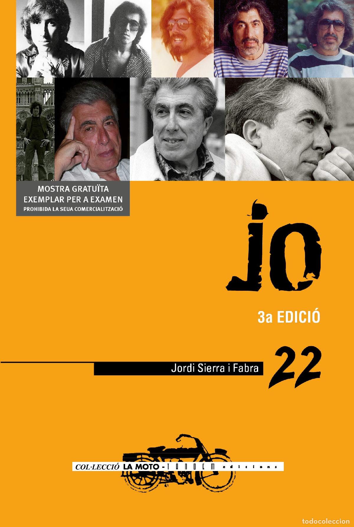 Livres: Jo: 22 (La moto) - Sierra i Fabra, Jordi